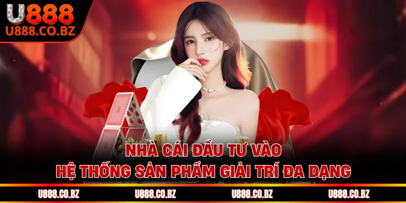 U888 Poker Nhà Cái Uy Tín | Code 888K Tân Thủ Hội Viên 11 Nhà cái đầu tư vào hệ thống sản phẩm giải trí đa dạng